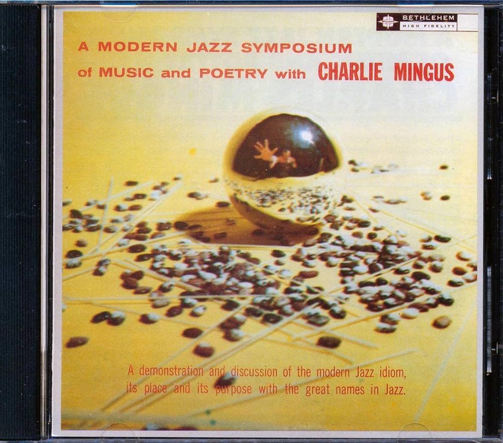 英2LP Charles Mingus A Modern Jazz Symposium Of Music And Poetry NEWLAND003 New Land 未開封 /00520 Charles Mingus - Charles Mingus - A Modern Jazz Symposium Of